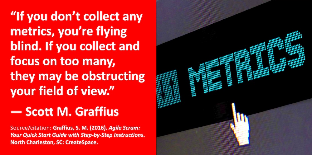 quote-on-metrics-from-agile-scrum-by-scott-m-graffius-v2016-lwres