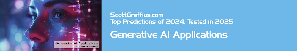 scott-m-graffius-2024-predictions-tested-in-2025---spacer-genaiapps-lwres